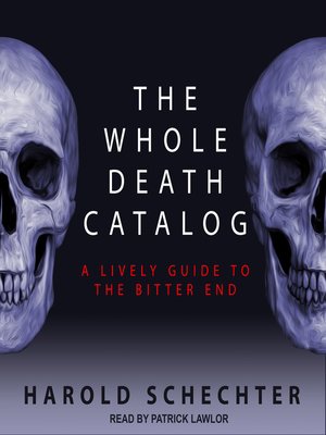 The Whole Death Catalog - Audiobook